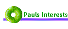 Pauls Interests